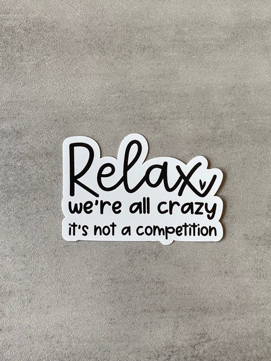 Relax Vinyl Sticker